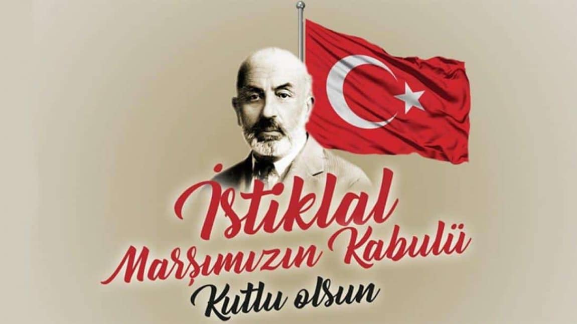 İstiklal Marşının Kabulü Kutlu Olsun.